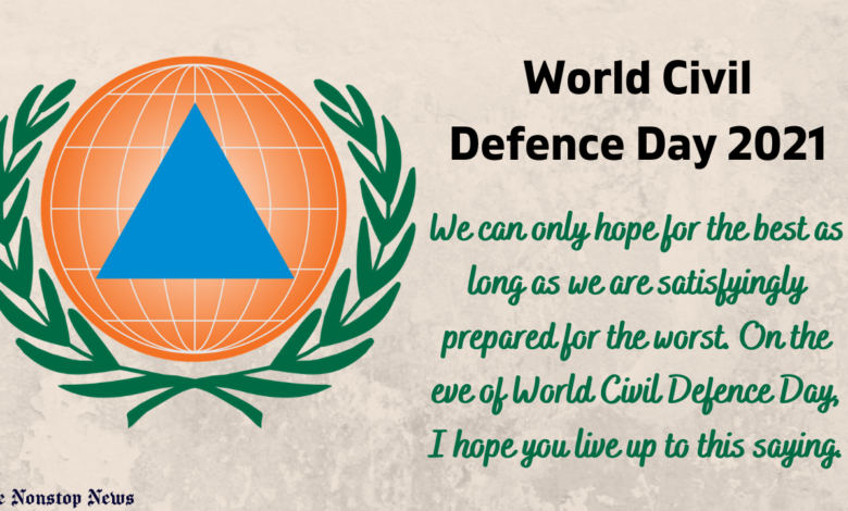 World Civil Defence Day 2021 Quotes, Messages, Wishes, and Greetings to share with ...