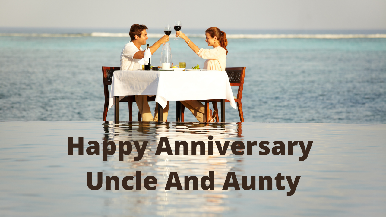 Wedding Anniversary Wishes for Uncle and Aunty | Marriage Anniversary Greeting and Messages