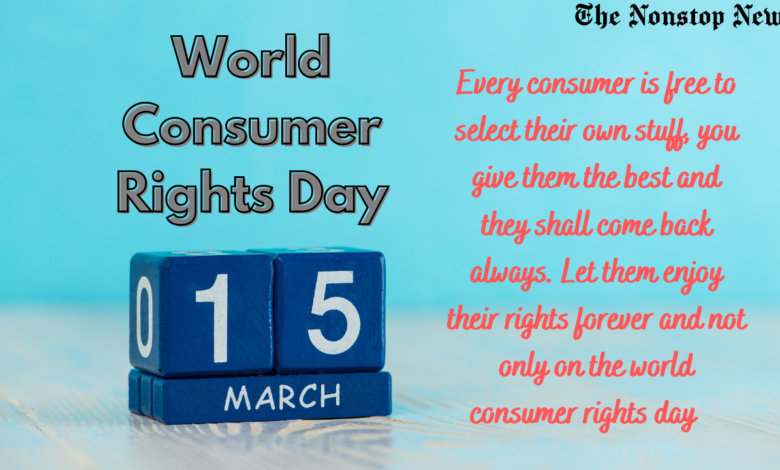 World Consumer Rights Day 2021 Quotes, Messages, Greetings, Wishes, and HD Images to Share