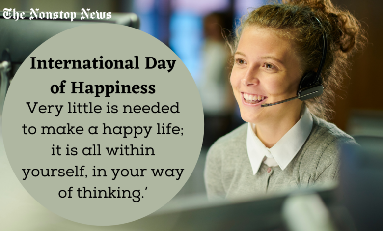 International Day of Happiness Day 2021 Quotes, Messages, Greetings, Wishes, and HD Images to Share