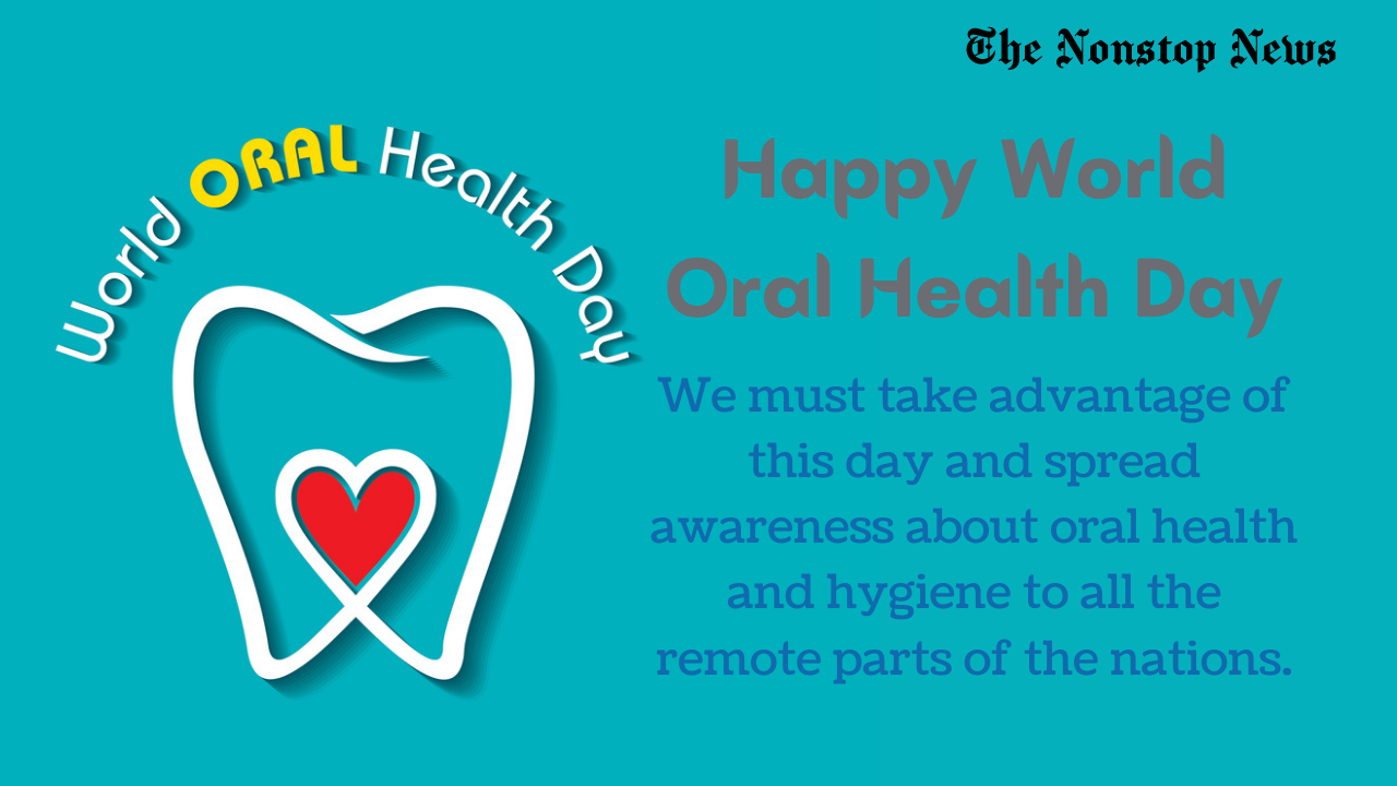 Happy World Oral Health Day 2021 Quotes, Messages, Greetings, Wishes, and HD Images to Share