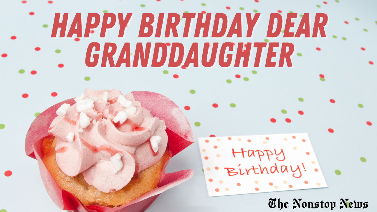 Happy Birthday Wishes for GrandDaughter