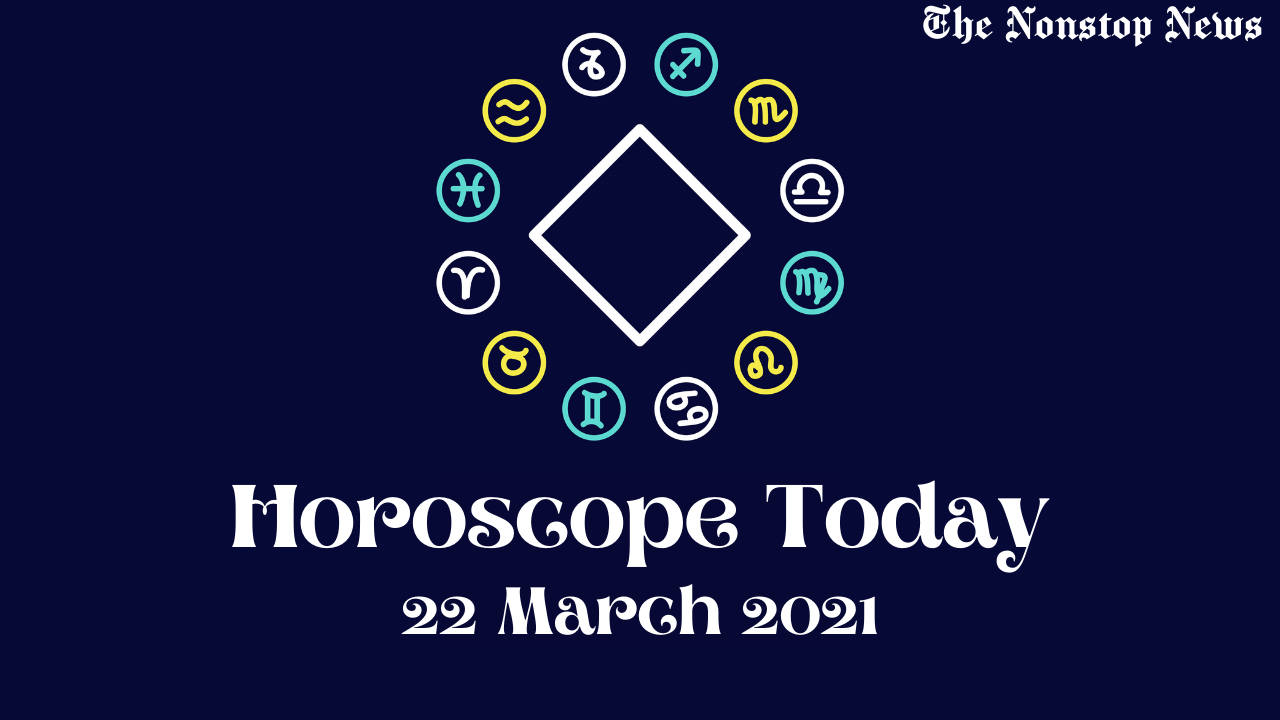 Horoscope Today: 22 March 2021, Check astrological prediction for Virgo, Aries, Leo, Libra, Cancer, Scorpio, and other Zodiac Signs