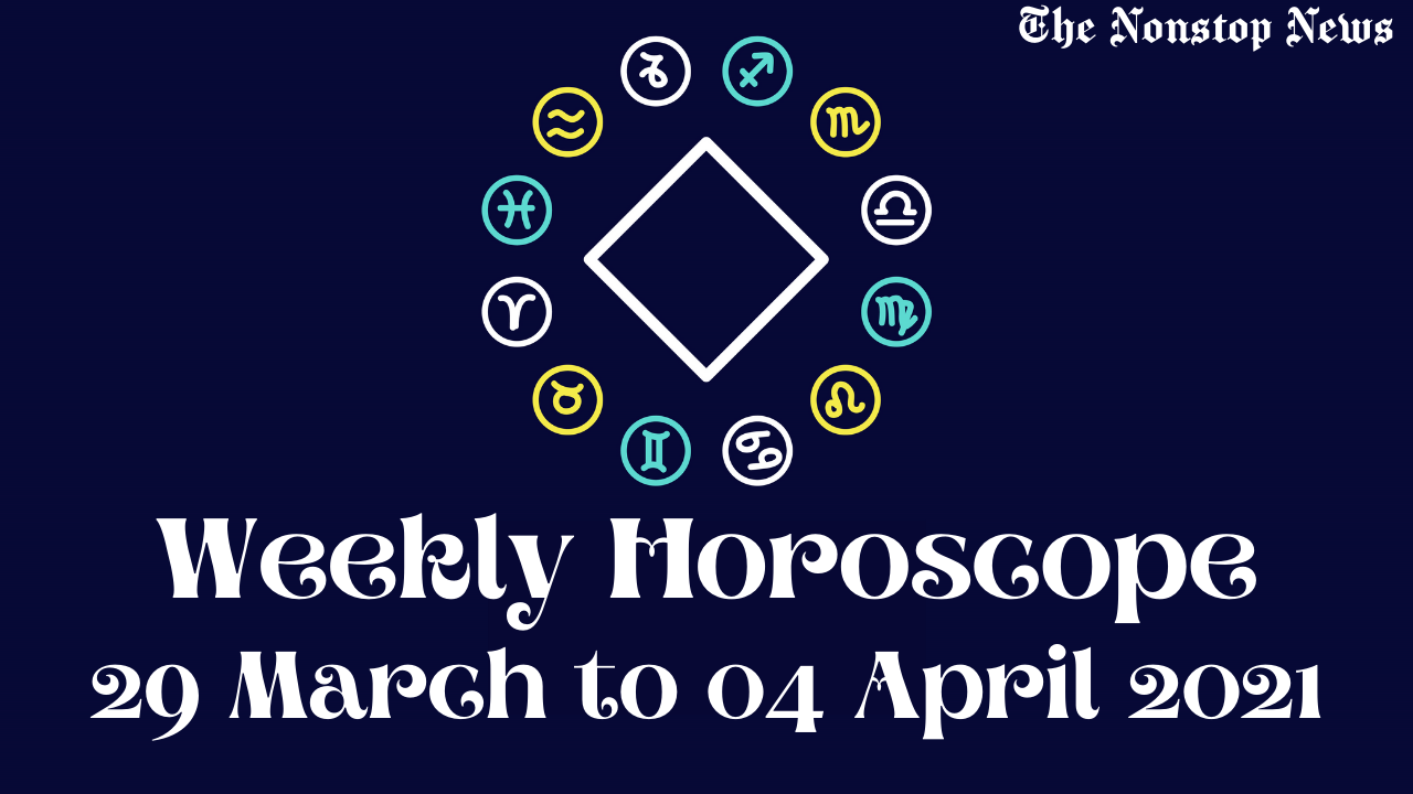 Weekly Horoscope: 29 March to 04 April 2021, Weekly astrological prediction for Leo, Virgo, Aries, Libra, Cancer, Scorpio, and other Zodiac Signs