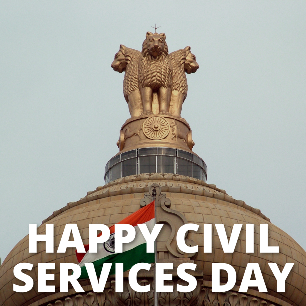 Happy Civil Services Day