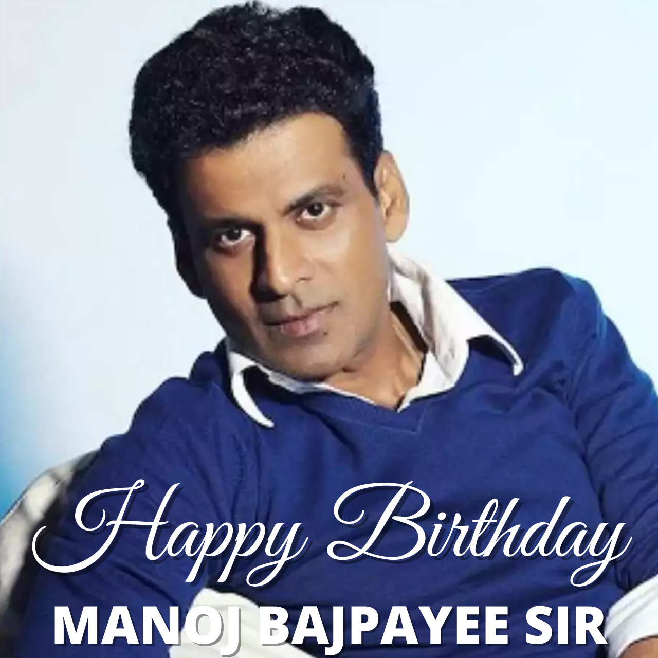 Happy Birthday Manoj Bajpayee WhatsApp Status Video Download