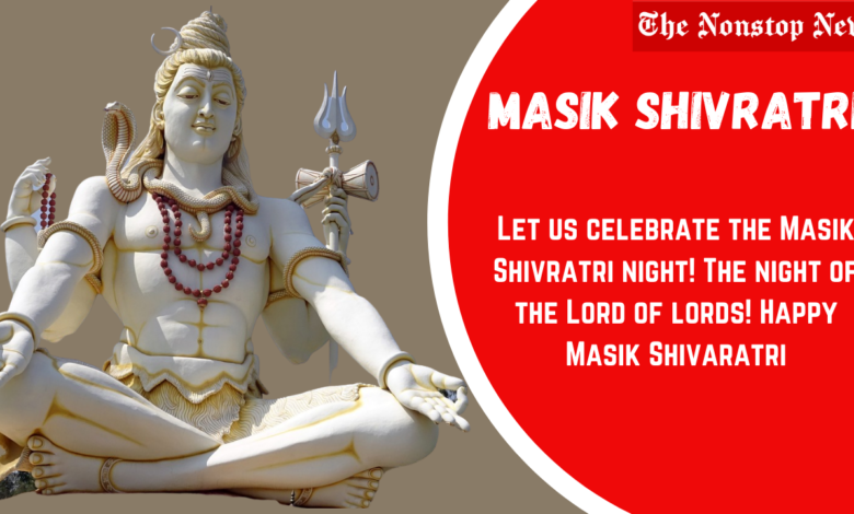 Happy Masik Shivratri 2021 Quotes, Messages, Greetings, Wishes, and HD Images to Share