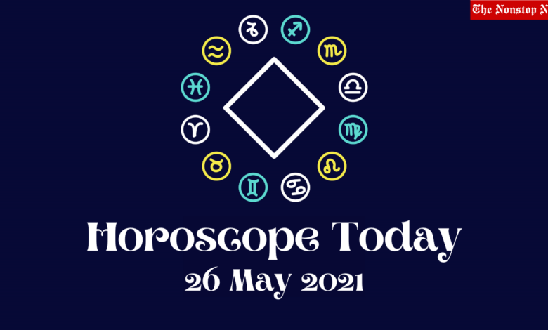 Horoscope Today: 26 May 2021, Check astrological prediction for Virgo, Aries, Leo, Libra, Cancer, Scorpio, and other Zodiac Signs #HoroscopeToday