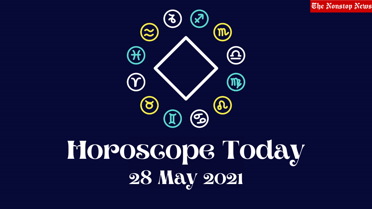 Horoscope Today: 28 May 2021, Check astrological prediction for Virgo, Aries, Leo, Libra, Cancer, Scorpio, and other Zodiac Signs #HoroscopeToday