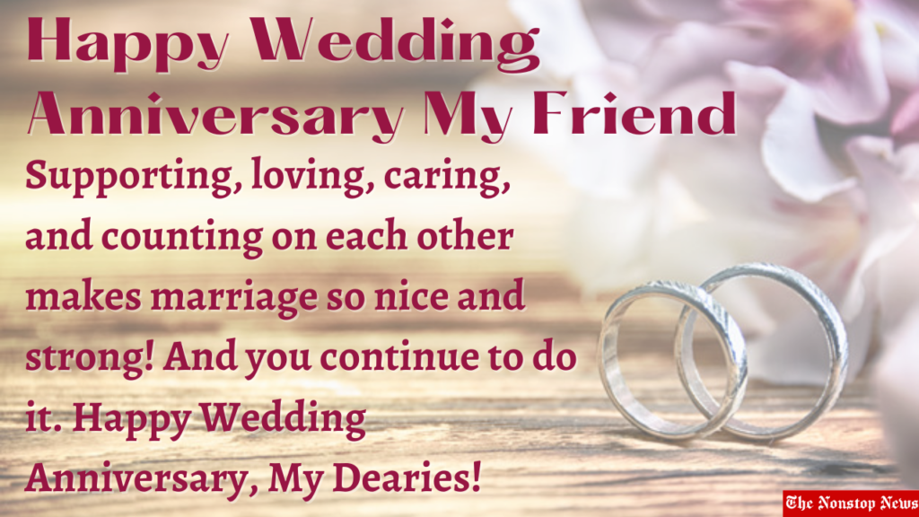 Happy Wedding Anniversary Wishes for Friend