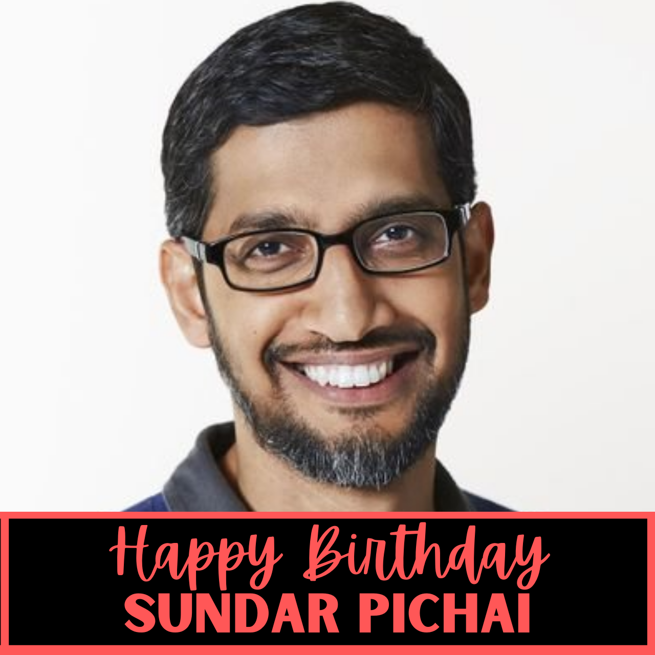 Happy Birthday Sundar Pichai Wishes, Images (photos), Greetings, Messages, and WhatsApp Status Videos to greet Google's CEO