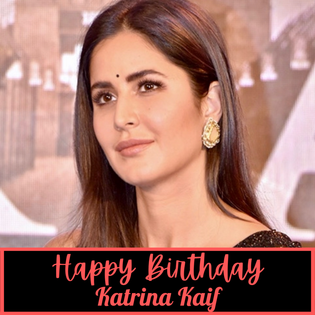 Katrina Kaif Birthday wishes