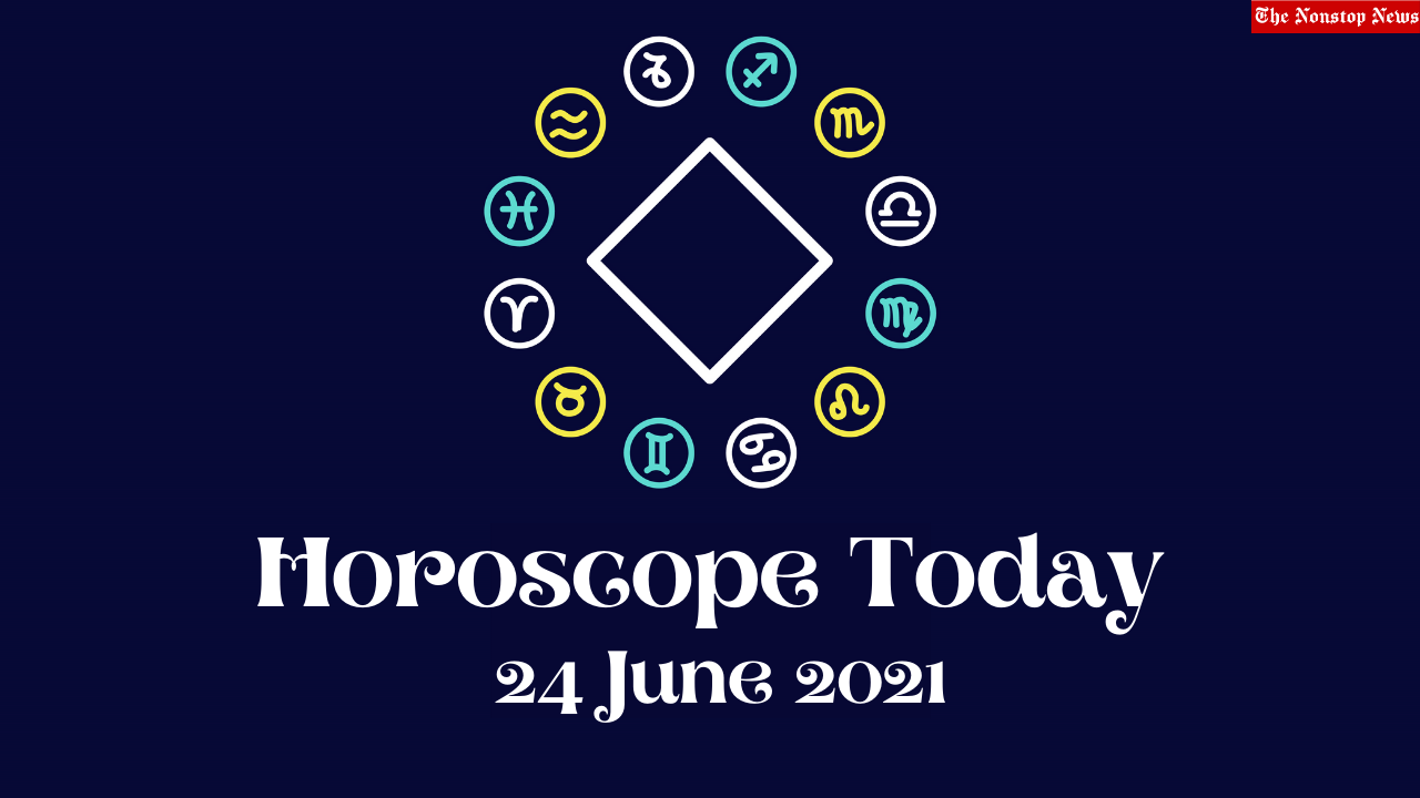 Horoscope Today: 24 June 2021, Check astrological prediction for Virgo, Aries, Leo, Libra, Cancer, Scorpio, and other Zodiac Signs #HoroscopeToday
