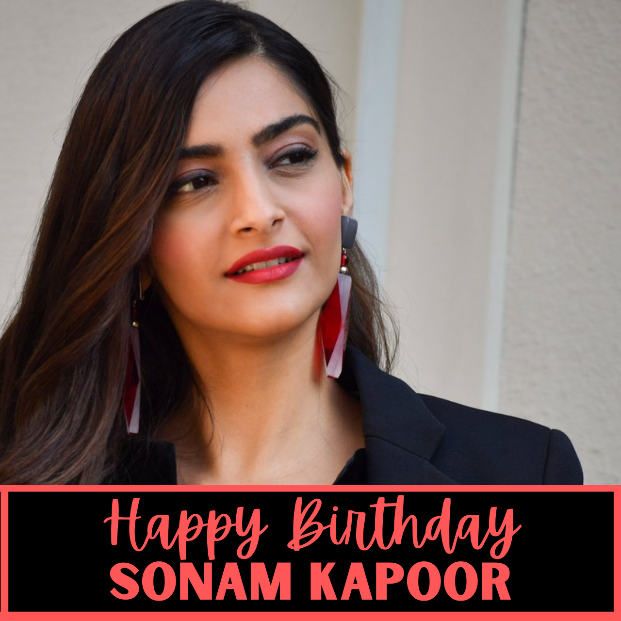Happy Birthday Sonam Kapoor wishes, Photos (Image), Pics, and WhatsApp Status Video Download