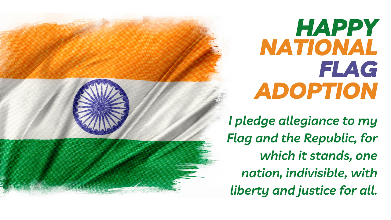 National Flag Adoption Day 2021 Quotes, HD Images, Messages, Wishes, and Greetings to share