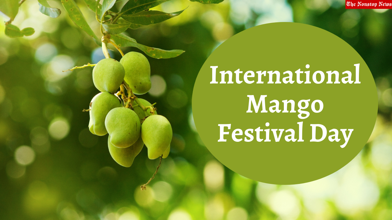 International Mango Festival Day 2021 Wishes, Images, Messages, Greetings, Quotes, and Status to celebrate this day