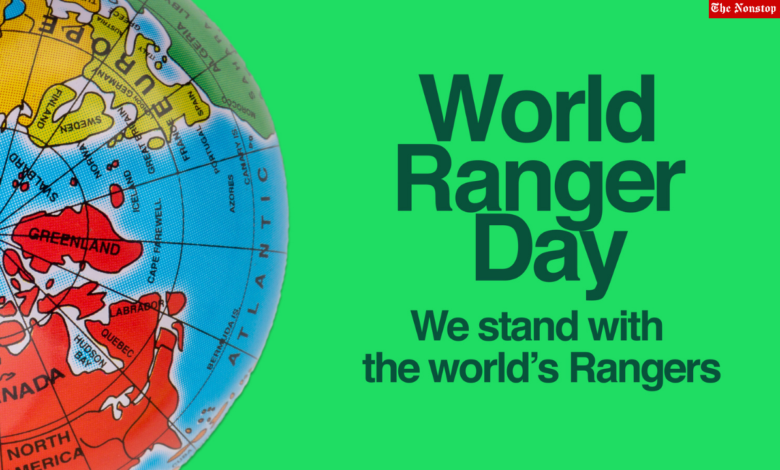 World Ranger Day 2021 Quotes, Messages, HD Images, and Status to commemorate Rangers killed or injured in the line of duty