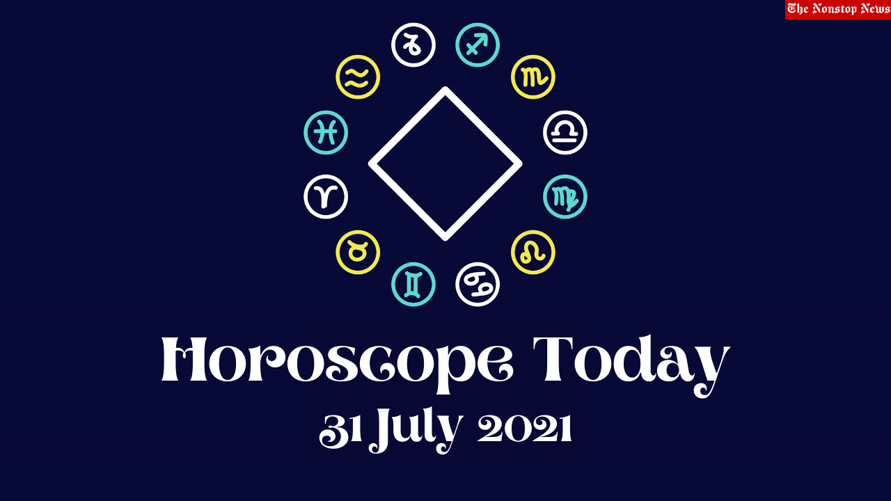 Horoscope Today: 31 July 2021, Check astrological prediction for Virgo, Aries, Leo, Libra, Cancer, Scorpio, and other Zodiac Signs #HoroscopeToday