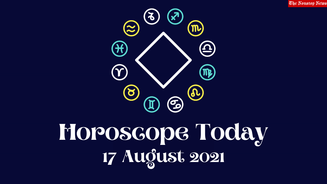 Horoscope Today: 17 August 2021, Check astrological prediction for Virgo, Aries, Leo, Libra, Cancer, Scorpio, and other Zodiac Signs #HoroscopeToday