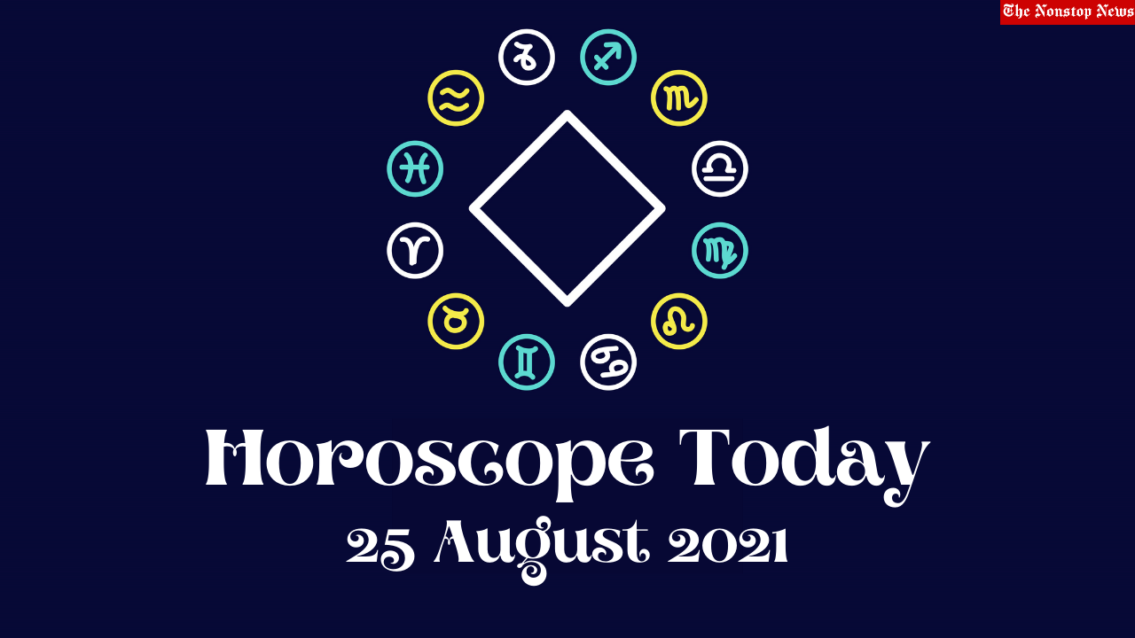 Horoscope Today: 25 August 2021, Check astrological prediction for Virgo, Aries, Leo, Libra, Cancer, Scorpio, and other Zodiac Signs #HoroscopeToday