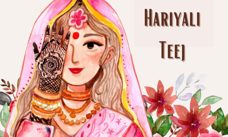 Hariyali Teej 2021 Wishes, Quotes, Greetings, Messages, HD Images, Wallpaper, and Status to Share