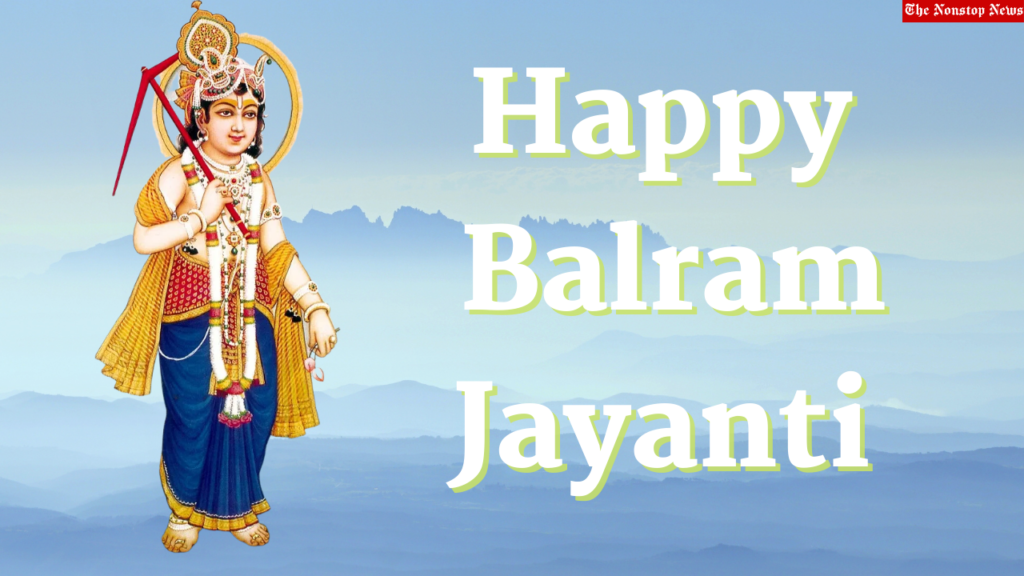 Balaram Jayanti Greetings