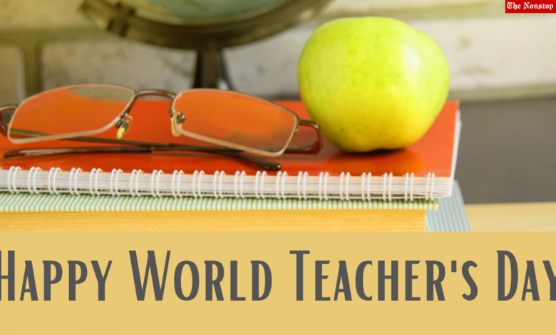 World Teacher's Day 2021 Quotes, Wishes, Messages, Images, Greetings to Share