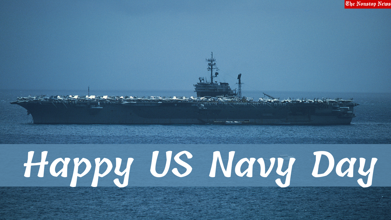 US Navy Day 2021 Wishes, HD Images, Quotes, Greetings, and Messages to Share