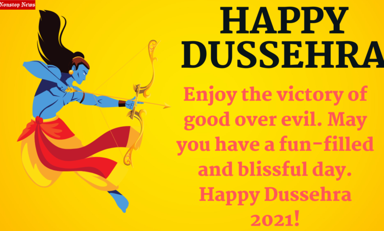 Dussehra 2021 HD Images, Wishes, Greetings, Messages, and Quotes to Share