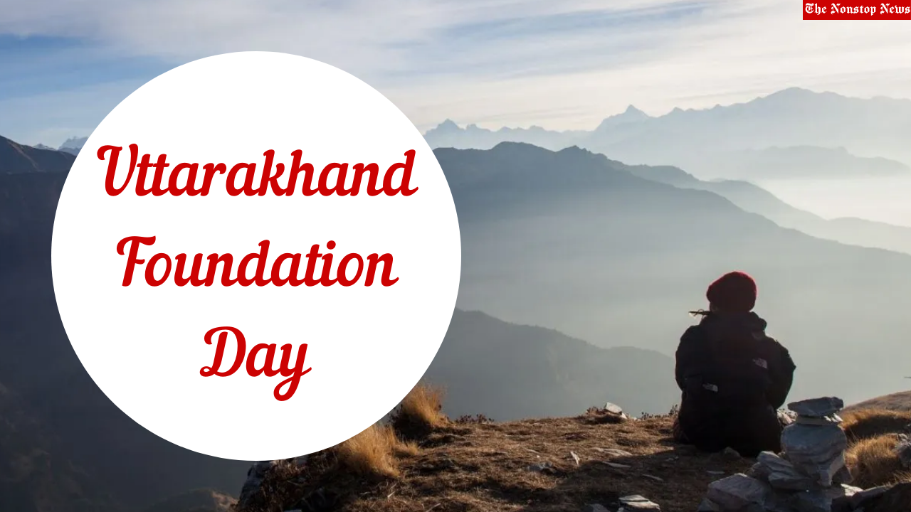 Uttarakhand Foundation Day 2021 Wishes, Greetings, Messages, HD Images, and Quotes to Share on Uttarakhand Day