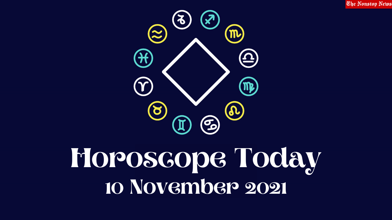 Horoscope Today: 10 November 2021, Check astrological prediction for Virgo, Aries, Leo, Libra, Cancer, Scorpio, and other Zodiac Signs #HoroscopeToday
