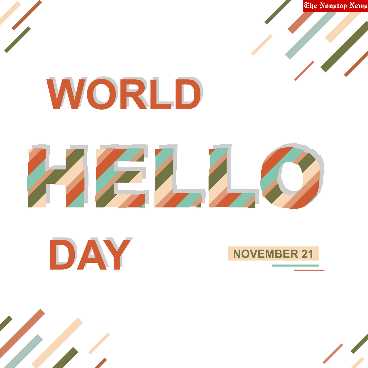 World Hello Day 2021 Quotes, Images, Caption, Drawing, and Messages to Share