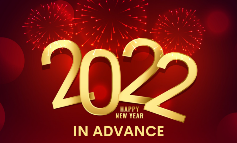 Happy New Year 2022 in Advance: Wishes, Quotes, HD Images, Greetings, Messages, and Sayings to Share