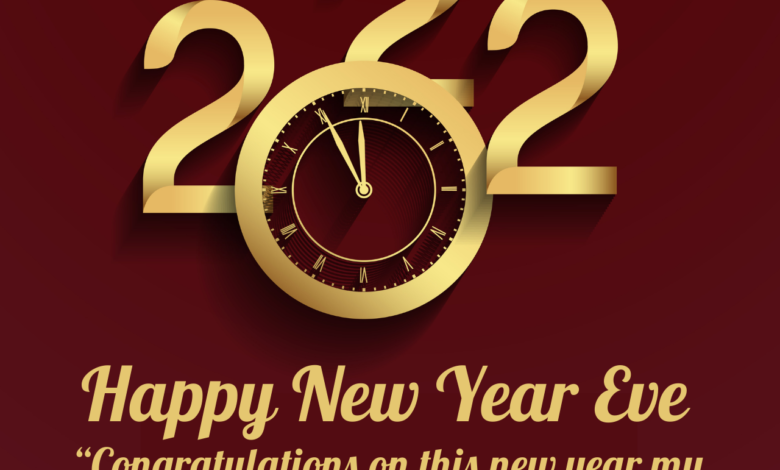 Happy New Year Eve 2022 Instagram Captions, Facebook Greetings, Twitter Images, WhatsApp Messages Pinterest Posters, Cliparts, Messages to Share