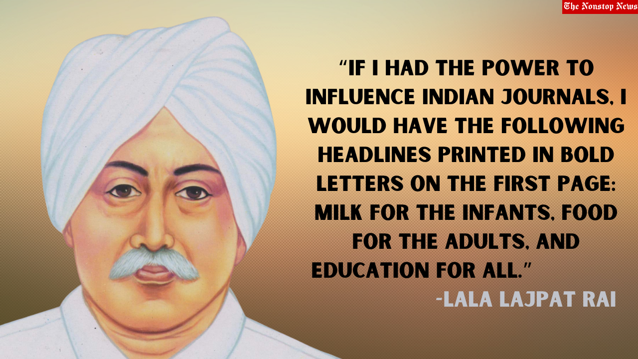 Lala Lajpat Rai Birth Anniversary: Celebrate Punjab Kesari's Jayanti using these best quotes, slogans, posters, banners, images wishes and messages