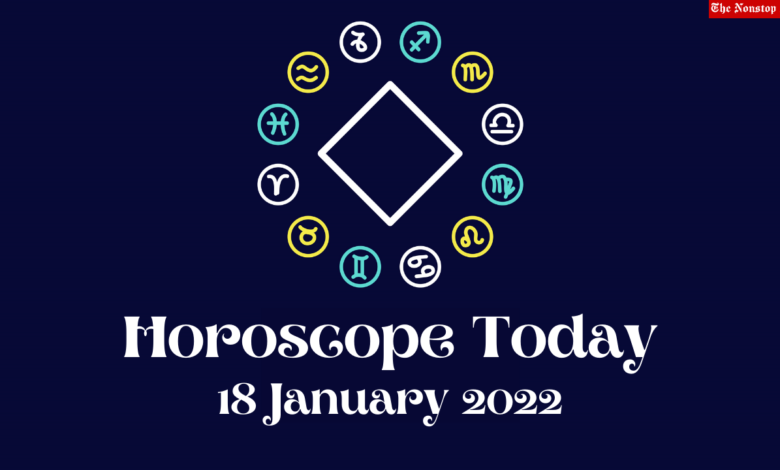Horoscope Today: 18 January 2022, Check astrological prediction for Virgo, Aries, Leo, Libra, Cancer, Scorpio, and other Zodiac Signs #HoroscopeToday