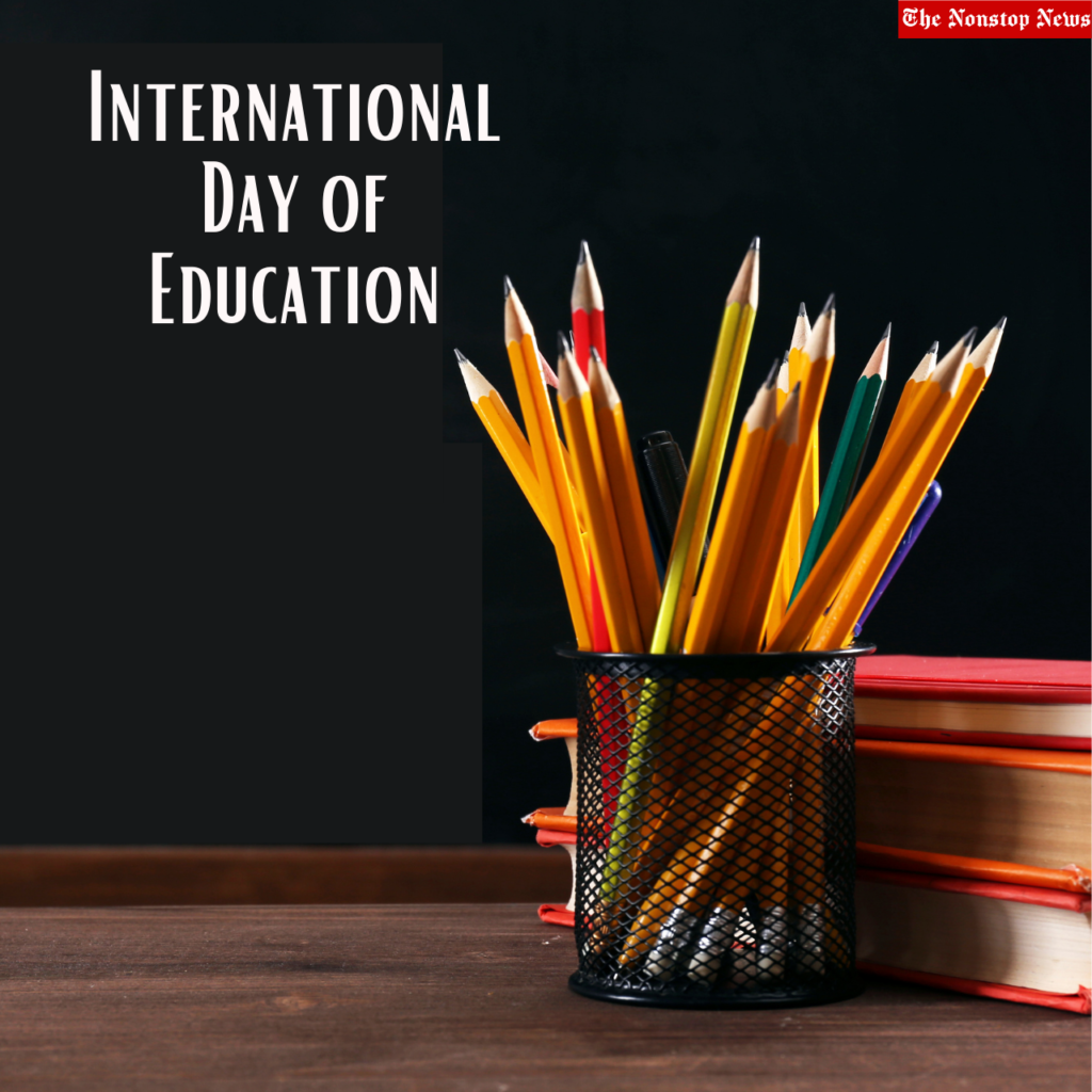 International Day of Education 2022 Quotes