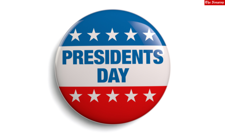 Presidents' Day (USA) 2022 Date, History, Significance, Importance, Celebration, Activities, and More