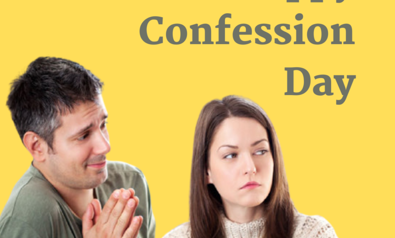 Confession Day 2022 Wishes, HD Images, Messages, Greetings, and WhatsApp Status Video to Download to celebrate the 4th Day of Anti-Valentine