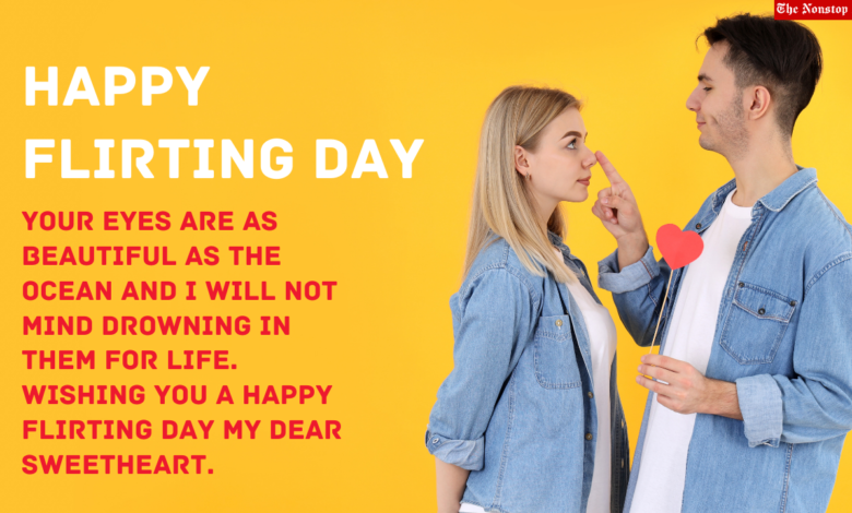 Flirting Day 2022 Wishes, HD Images, Messages, Greetings, and WhatsApp Status Video to Download to celebrate the 3rd Day of Anti-Valentine