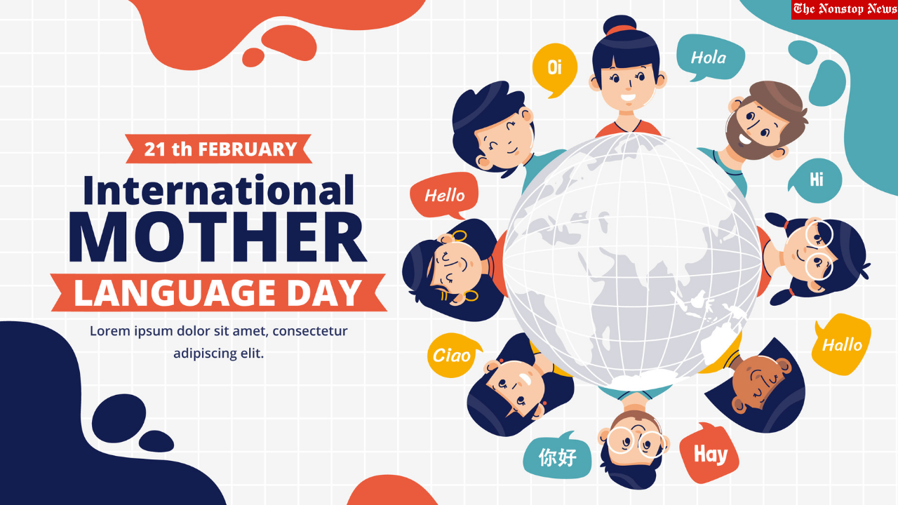 International Mother Language Day 2022 Quotes, Wishes, HD Images, Posters, Messages, Instagram Captions to Share