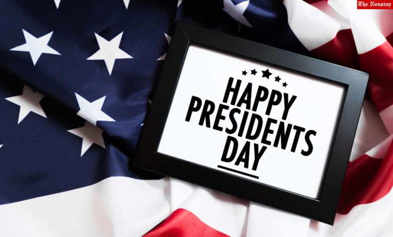 Presidents' Day 2022 Quotes, Wishes, HD Images, Greetings, Messages, Slogans to Share