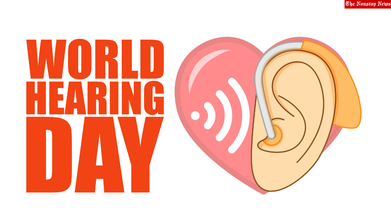 World Hearing Day 2022 Quotes, Posters, HD Images, Slogans, Messages to create awareness