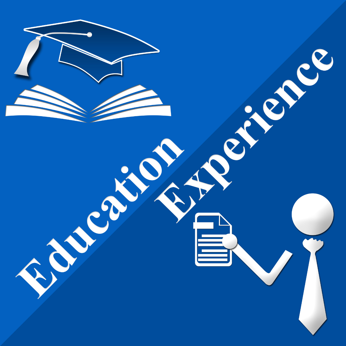 What Is More Important? Education Or Work Experience?