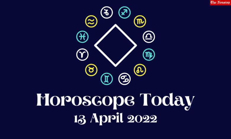 Horoscope Today: 13 April 2022, Check astrological prediction for Virgo, Aries, Leo, Libra, Cancer, Scorpio, and other Zodiac Signs #HoroscopeToday