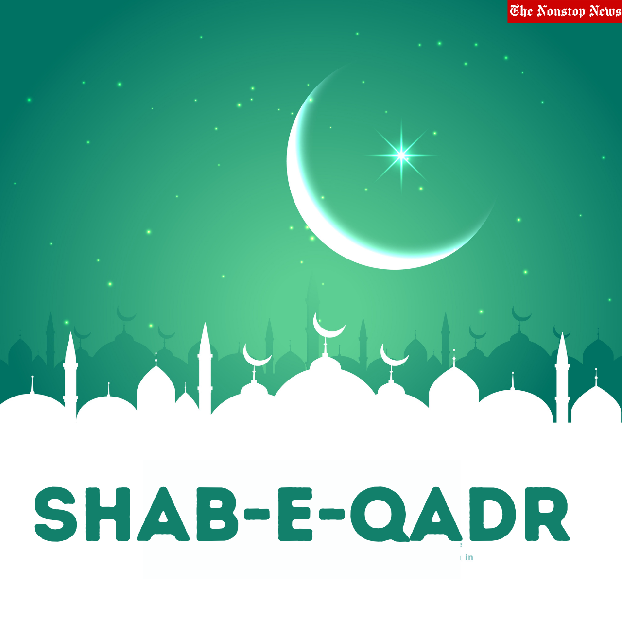 Shab-e-Qadr 2022: Best Quotes, Wishes, Greetings, Messages, Dua, HD Images, Posters To Share