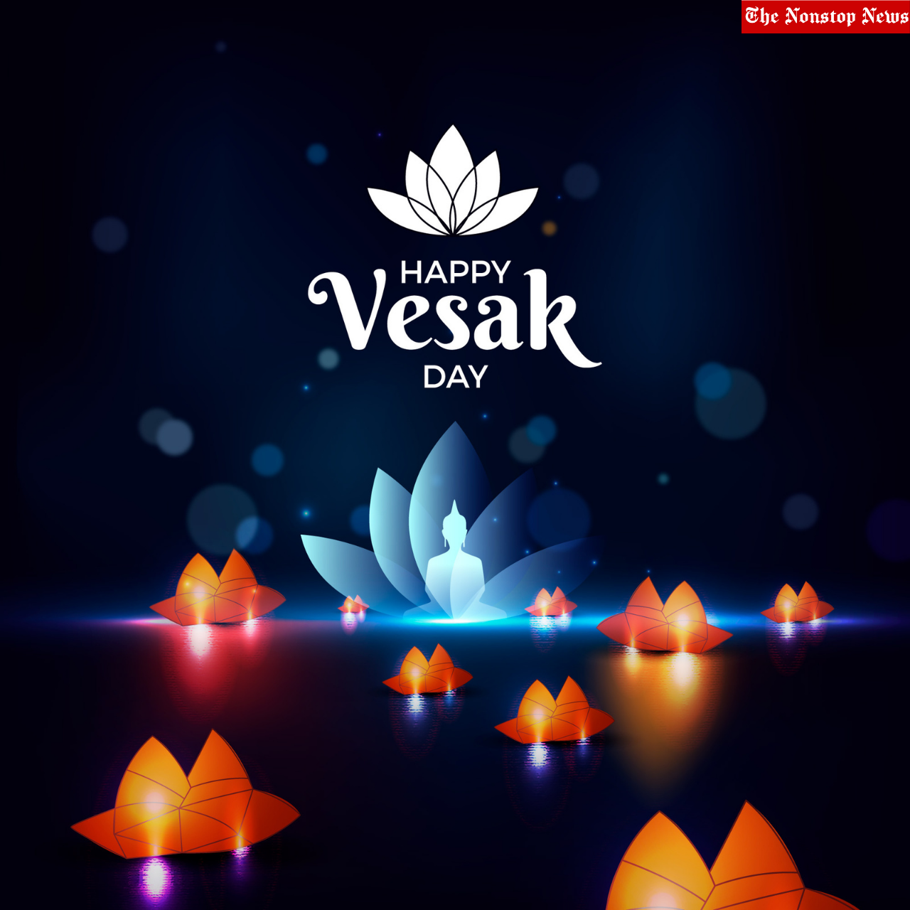 Happy Vesak 2022: Best Wishes, HD Images, Clipart, Messages, Greetings, Quotes To Share