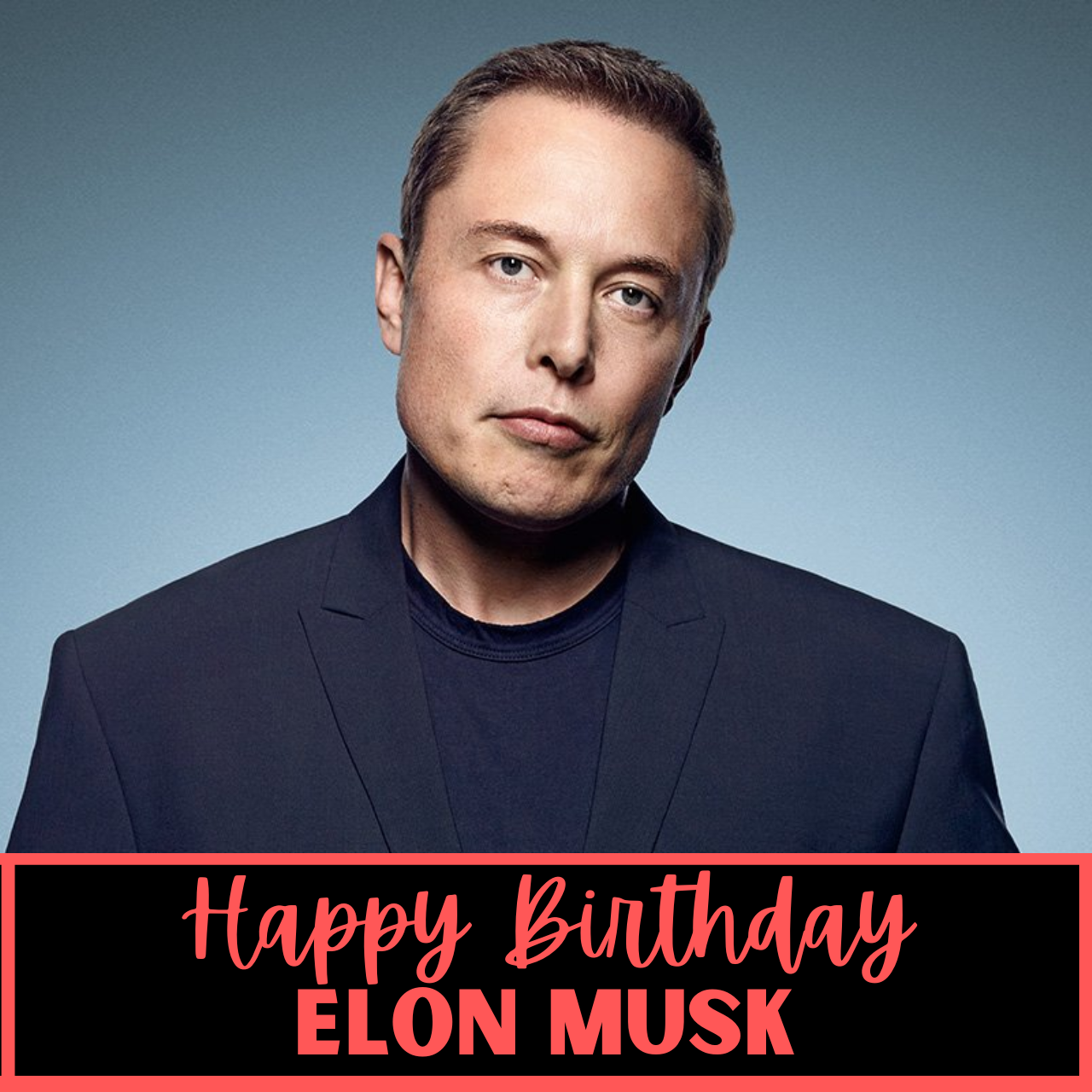 Happy Birthday Elon Musk: Wishes, Quotes, Images, Messages, Greetings, Posters to Greet Tesla Founder