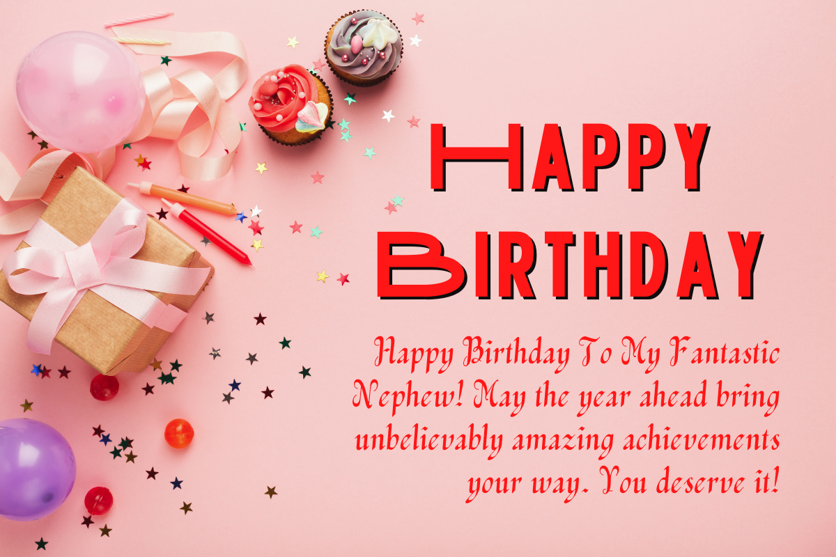 100+ Best Happy Birthday Nephew Wishes with Images: Quotes, Messages, and Greetings