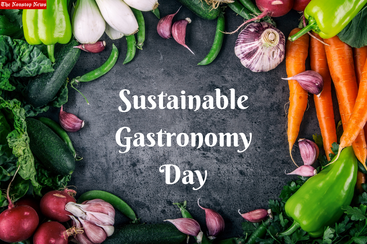 Sustainable Gastronomy Day 2022 Theme, Quotes, Slogans, Messages to Share
